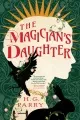 The magician&#039;s daughter book cover